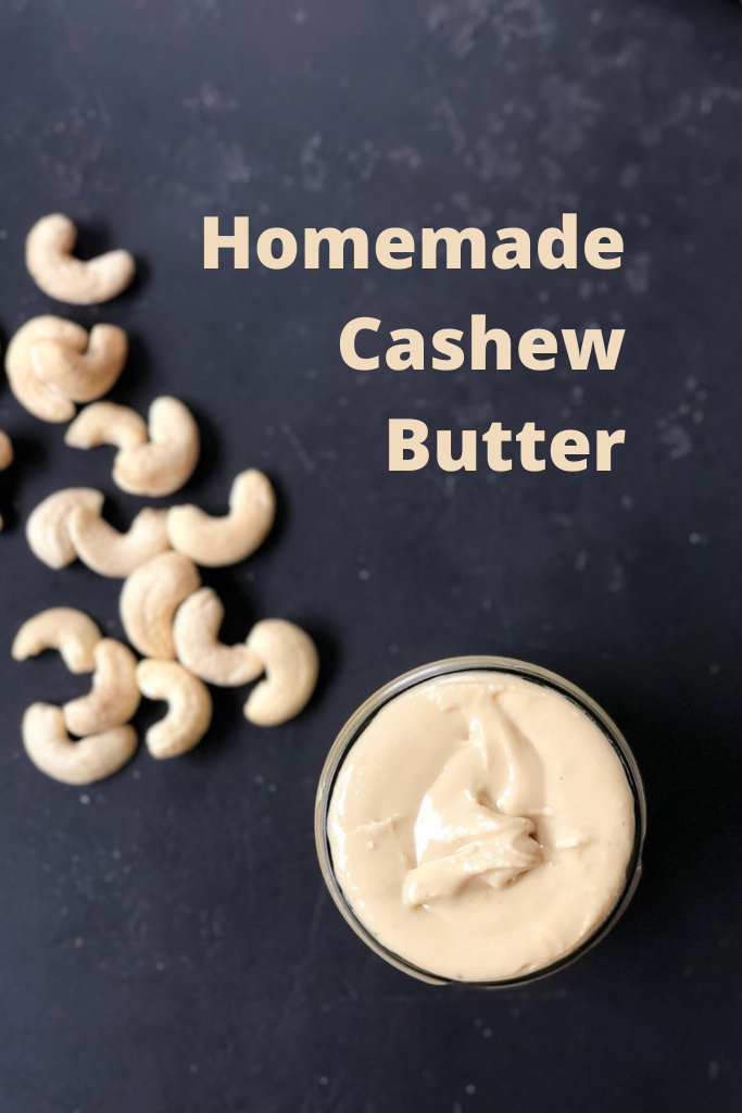 Homemade Cashew Butter