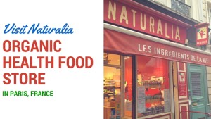 Health Food Store Paris, Naturalia, Organic Food